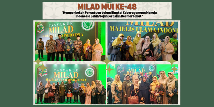 MENGHADIRI MILAD ke-48 MAJELIS ULAMA INDONESIA (MUI)