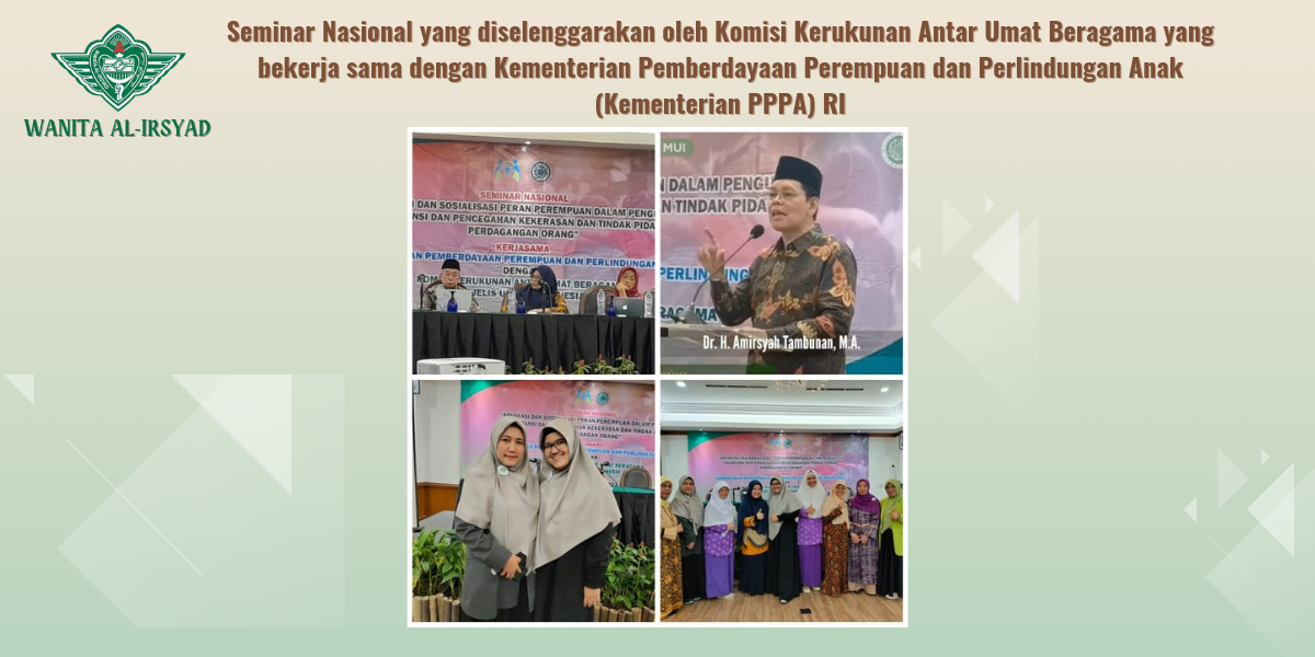 Seminar Nasional yang diselenggarakan oleh Komisi Kerukunan Antar Umat Beragama yang bekerja sama dengan Kementerian PPPA RI