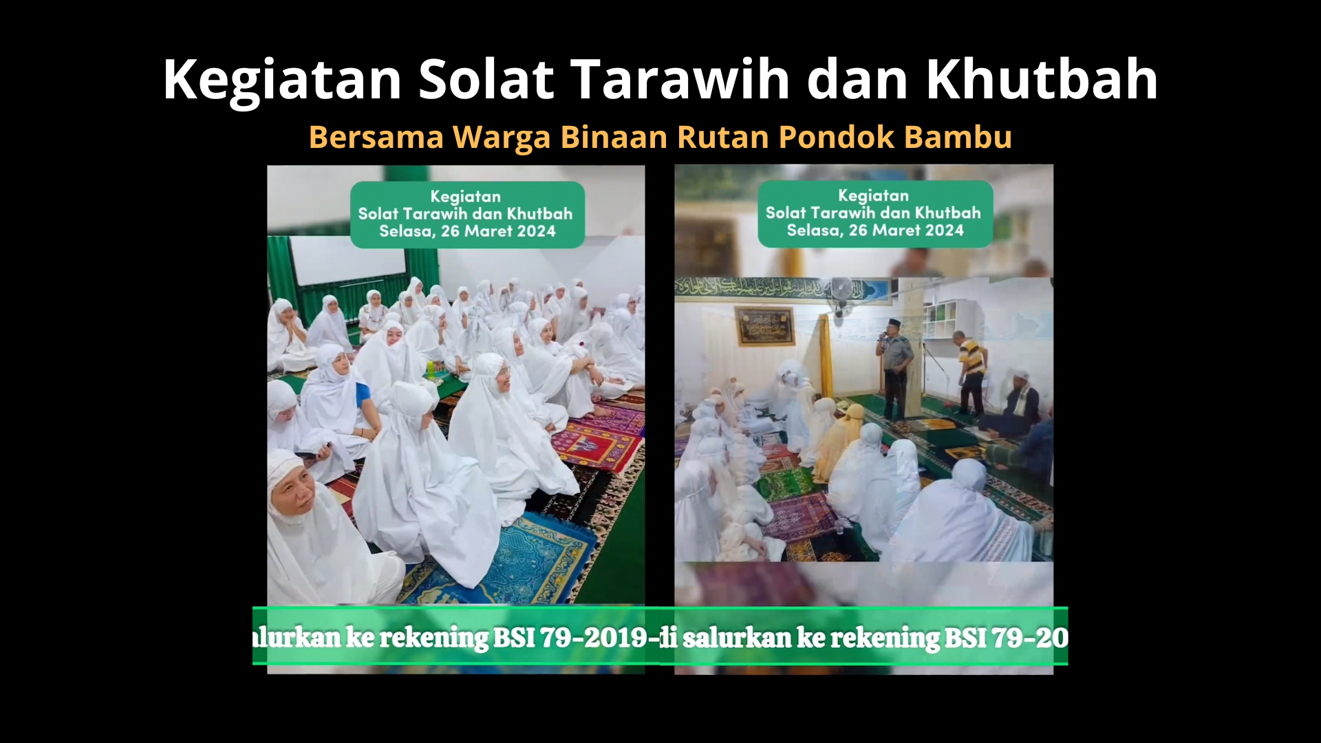 Solat Tarawih Bersama Warga Binaan Rutan Pondok Bambu